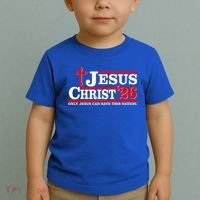 Jesus Christ 2026 Only Jesus Can Save This Nation Toddler T-Shirt thumb 2
