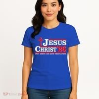 Jesus Christ 2026 Only Jesus Can Save This Nation Women's T-Shirt thumb 4