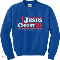 Jesus Christ 2026 Only Jesus Can Save This Nation Kids Sweatshirt thumb 0
