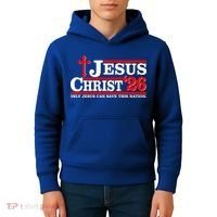 Jesus Christ 2026 Only Jesus Can Save This Nation Kids Hoodie thumb 4