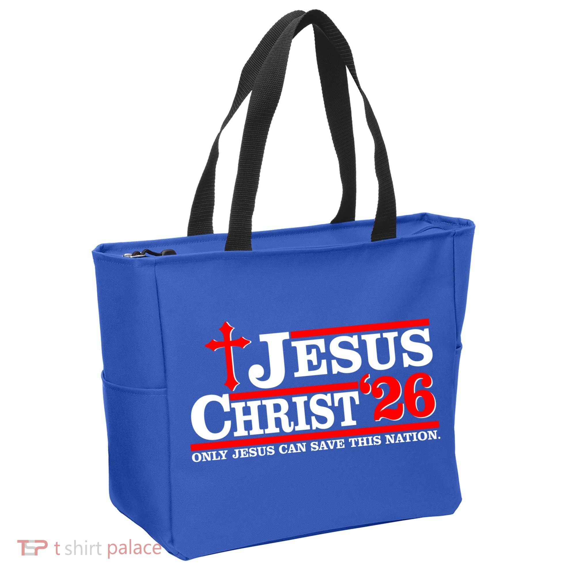 Jesus Christ 2026 Only Jesus Can Save This Nation Tote Bag