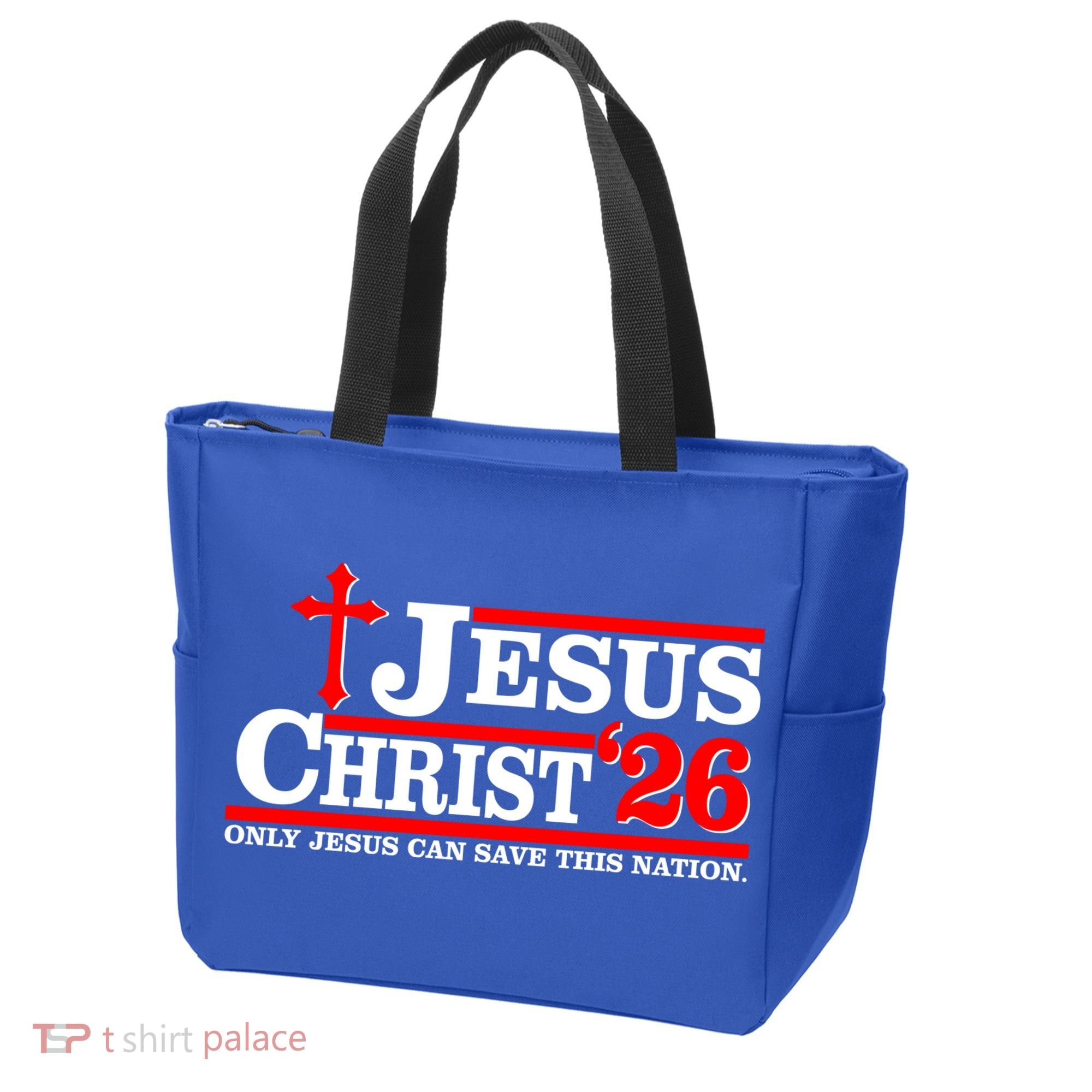 Jesus Christ 2026 Only Jesus Can Save This Nation Tote Bag