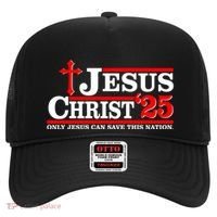 Jesus Christ 2025 Only Jesus Can Save This Nation Christian Catholic Hat thumb 0