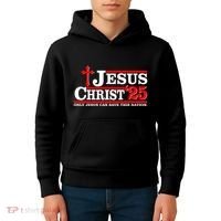 Jesus Christ 2025 Only Jesus Can Save This Nation Christian Catholic Kids Hoodie thumb 4