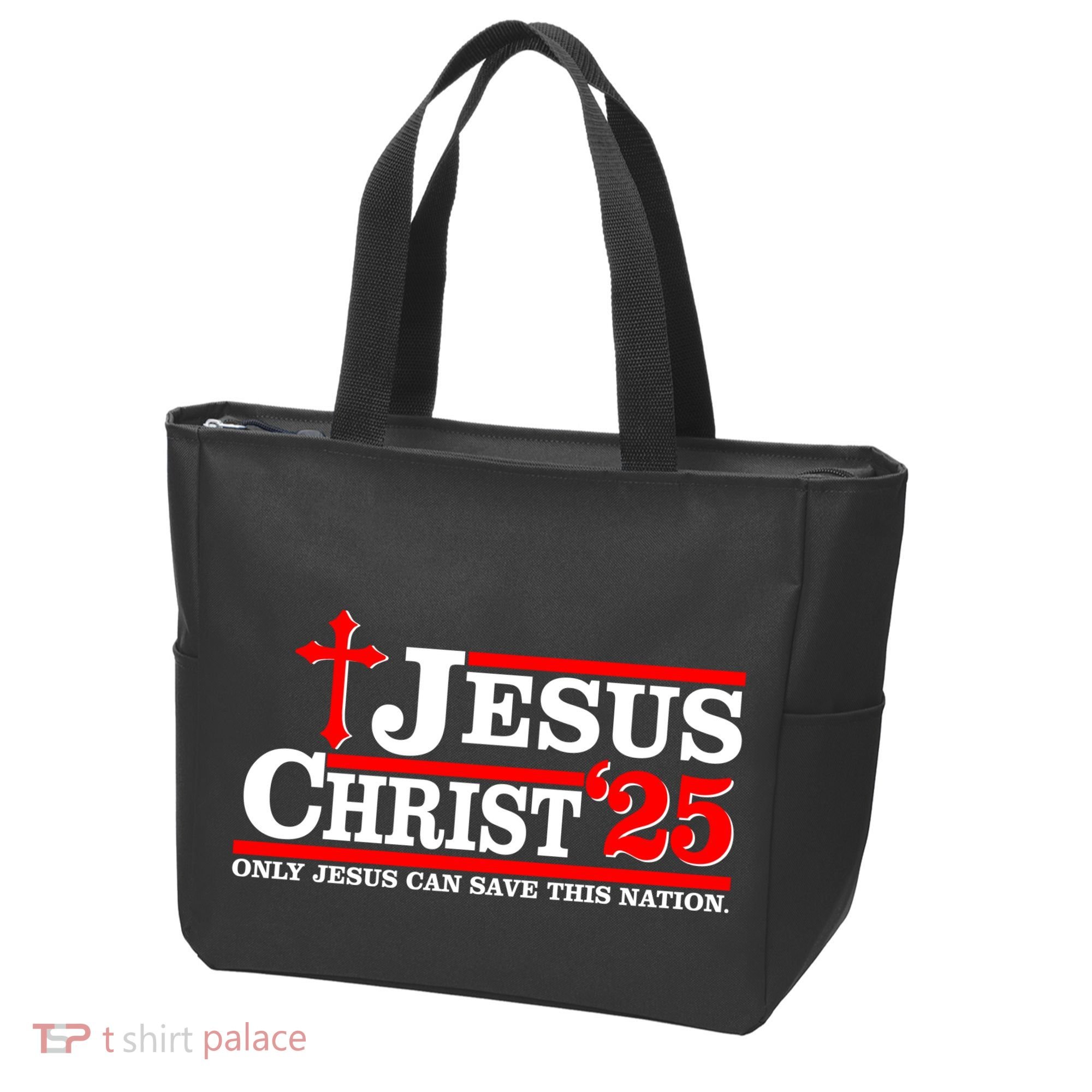 Jesus Christ 2025 Only Jesus Can Save This Nation Christian Catholic Tote Bag