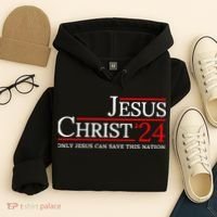 Jesus Christ 2024 Only Jesus Can Save This Nation Hoodie thumb 4