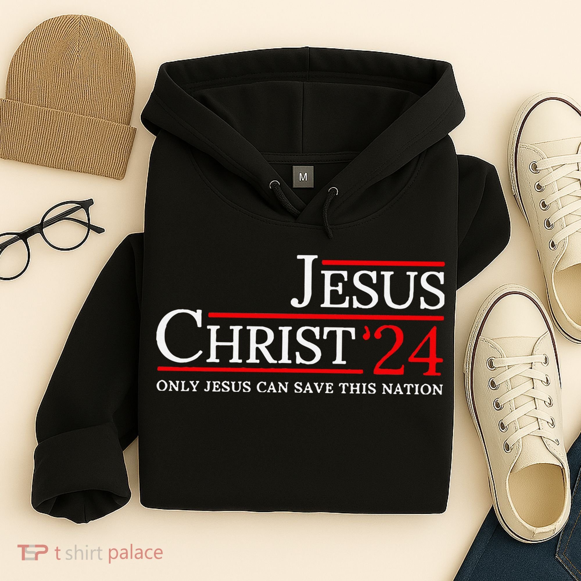 Jesus Christ 2024 Only Jesus Can Save This Nation Hoodie