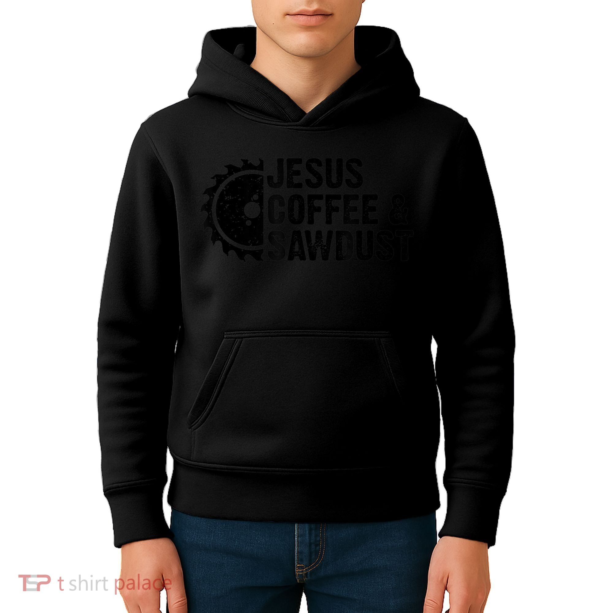 Jesus Coffee &Amp; Sawdust Christian Carpenter Woodworking Kids Hoodie