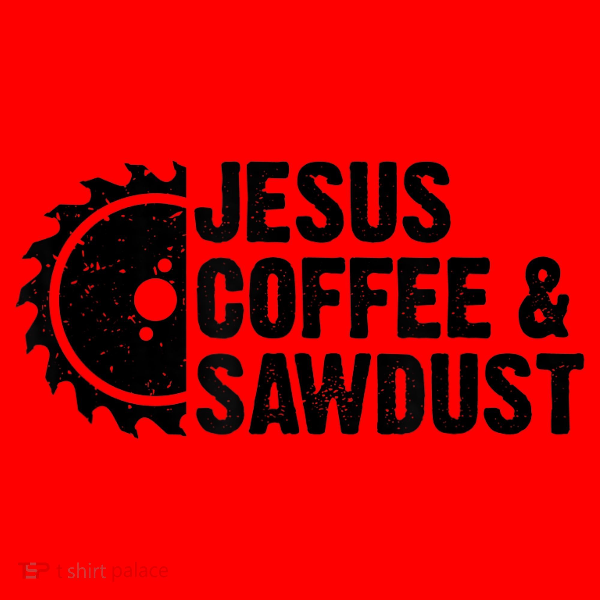 Jesus Coffee &Amp; Sawdust Christian Carpenter Woodworking Santa Hat