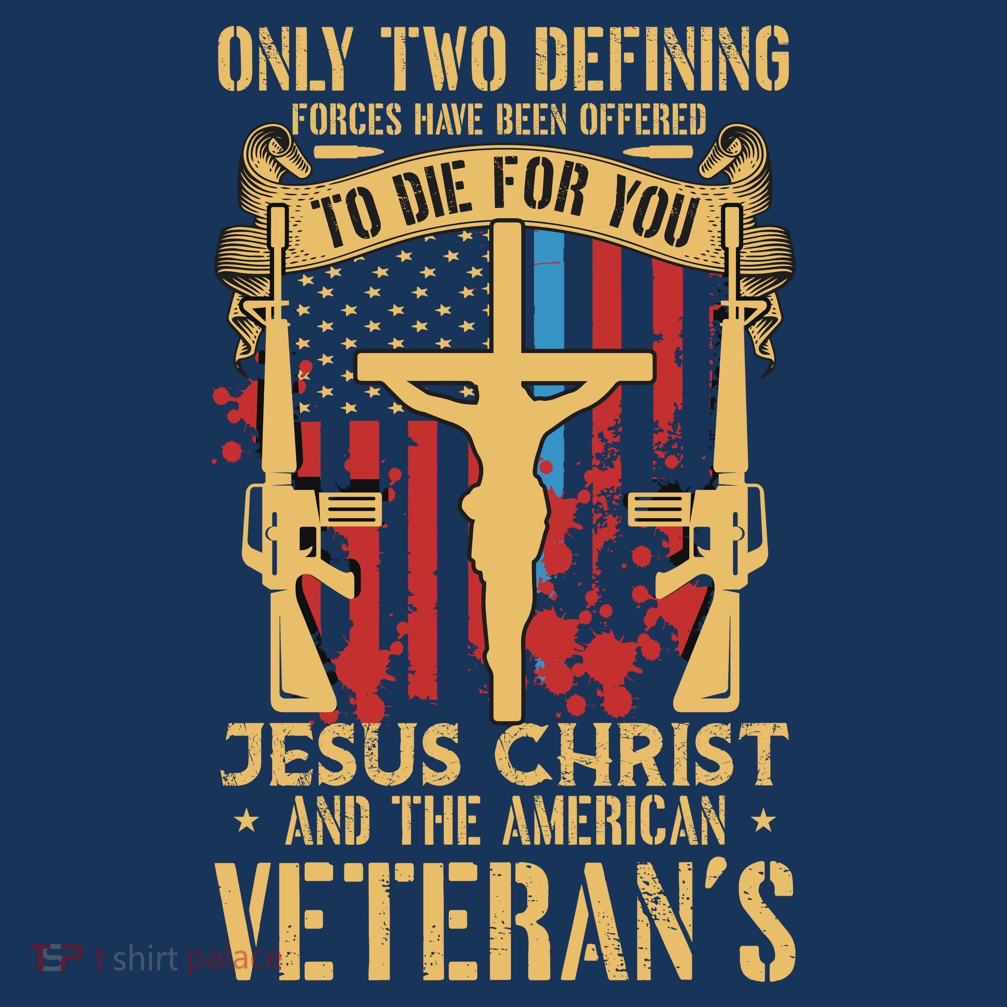 Jesus Christ And The American Veteran's T-Shirt