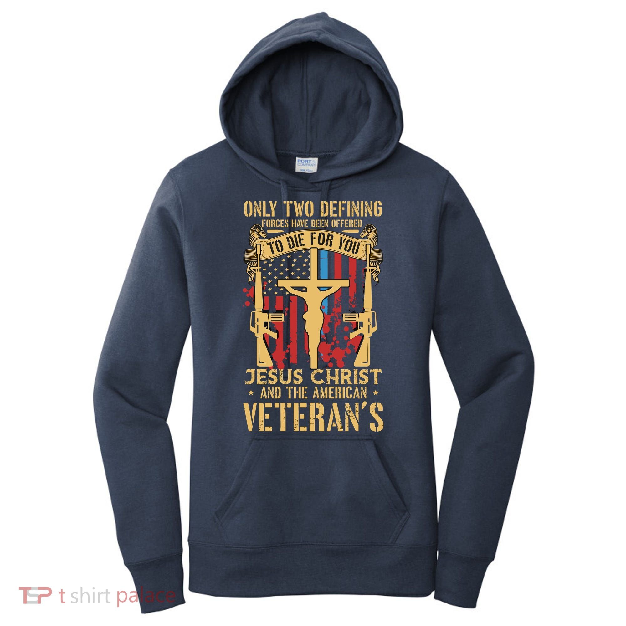 Jesus Christ And The American Veteran's Women's Hoodie
