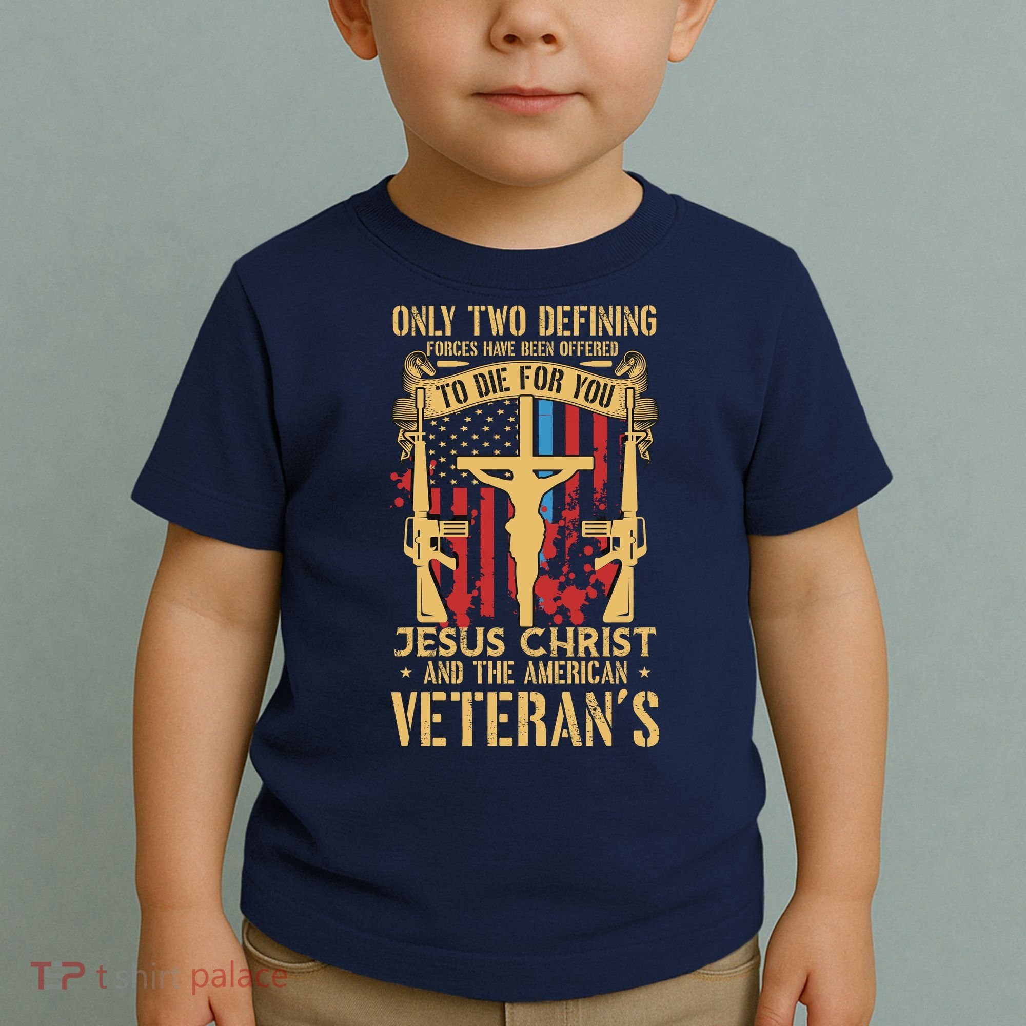 Jesus Christ And The American Veteran's Toddler T-Shirt