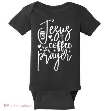 Jesus Coffee And Prayer Christian Catholic Christ Baby Bodysuit