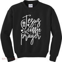 Jesus Coffee And Prayer Christian Catholic Christ Kids Sweatshirt thumb 0