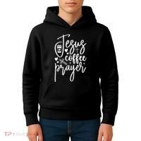 Jesus Coffee And Prayer Christian Catholic Christ Kids Hoodie thumb 4