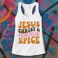 Jesus Christ And Pumpkin Spice Retro Groovy Christianity Women's Tank Top thumb 3