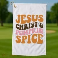 Jesus Christ And Pumpkin Spice Retro Groovy Christianity Golf Towel thumb 1