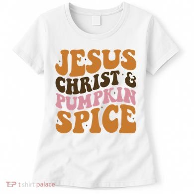 Jesus Christ And Pumpkin Spice Retro Groovy Christianity Women's T-Shirt