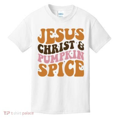 Jesus Christ And Pumpkin Spice Retro Groovy Christianity Kids T-Shirt