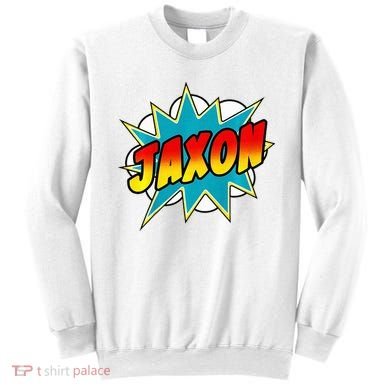 Jaxon Comic Book Superhero Name Sweatshirt