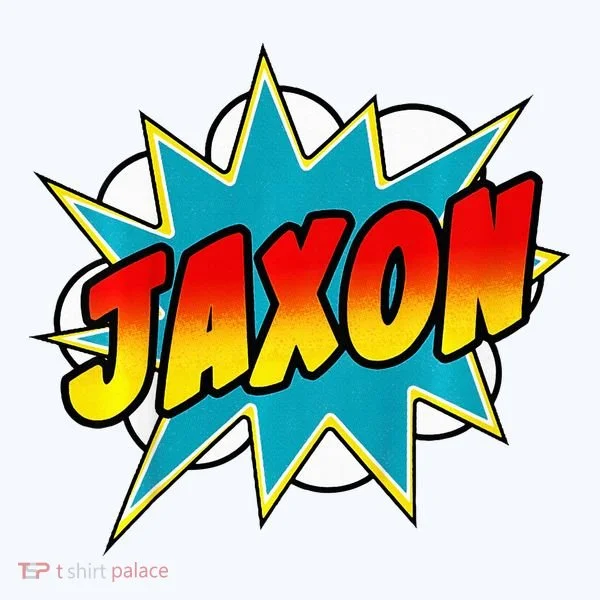Jaxon Comic Book Superhero Name Women's T-Shirt