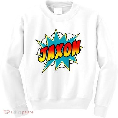 Jaxon Comic Book Superhero Name Kids Sweatshirt