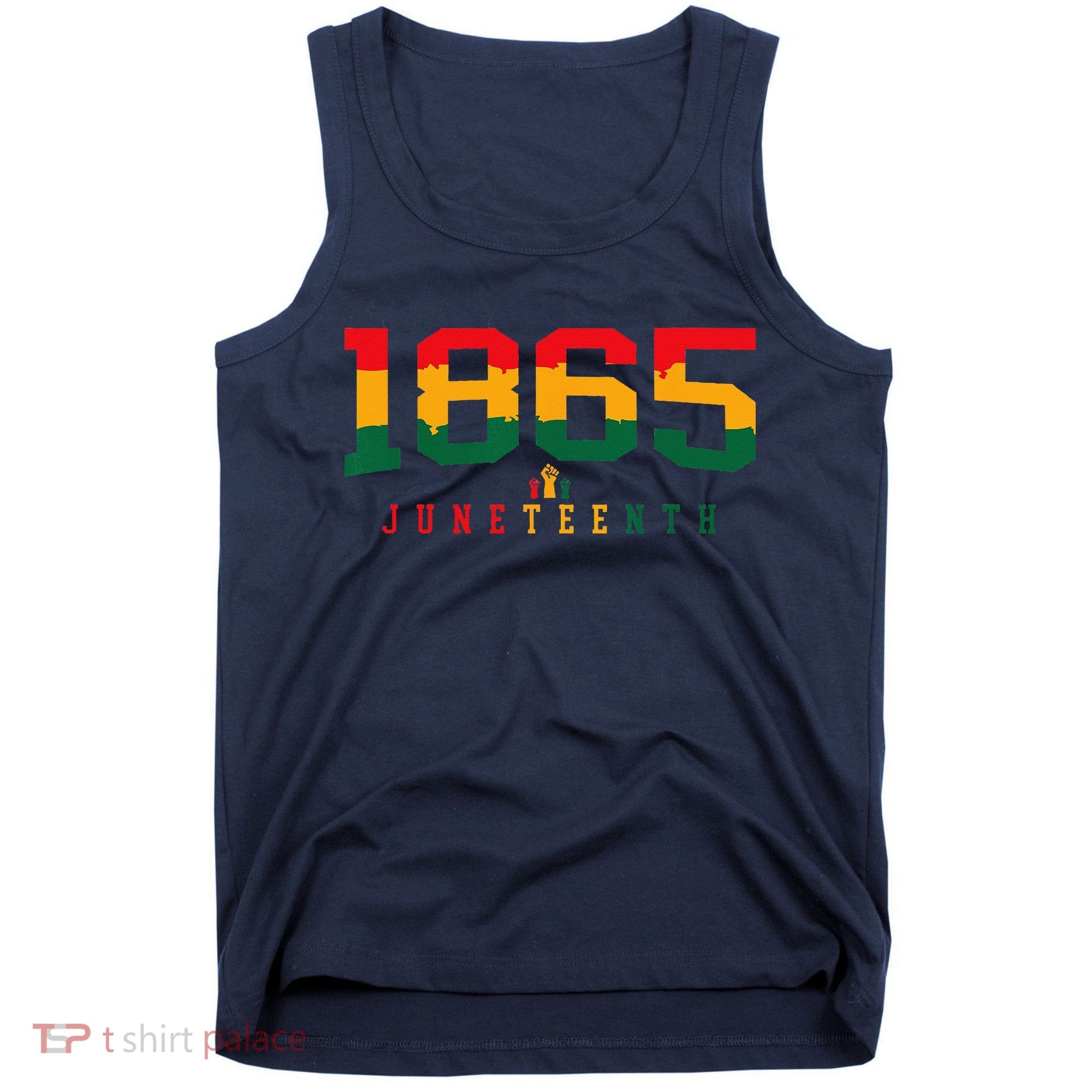 Juneteenth Celebrate Black Freedom 1865 History Month Tank Top