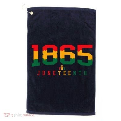 Juneteenth Celebrate Black Freedom 1865 History Month Golf Towel