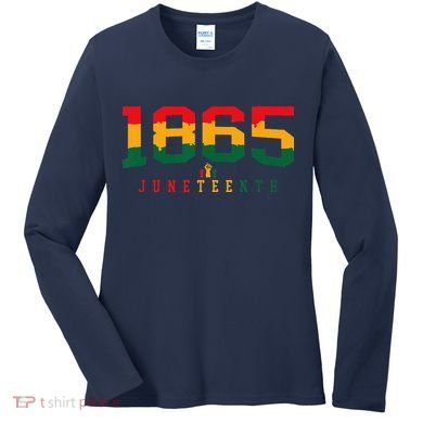 Juneteenth Celebrate Black Freedom 1865 History Month Women's Long Sleeve Shirt