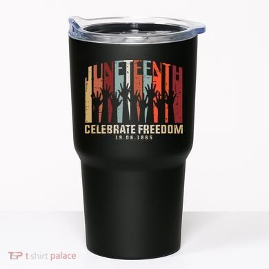 Juneteenth Celebrating Black Freedom, Black History Tumbler