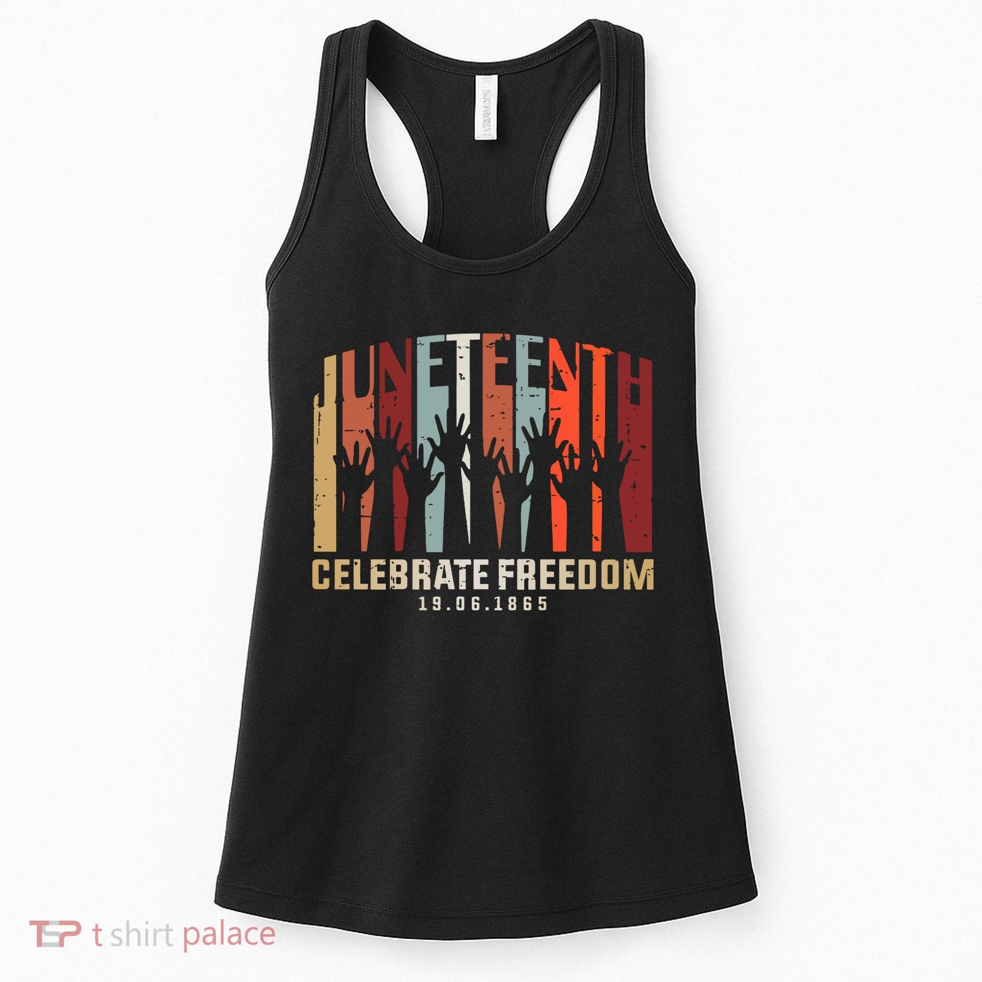 Juneteenth Celebrating Black Freedom, Black History Women's Tank Top