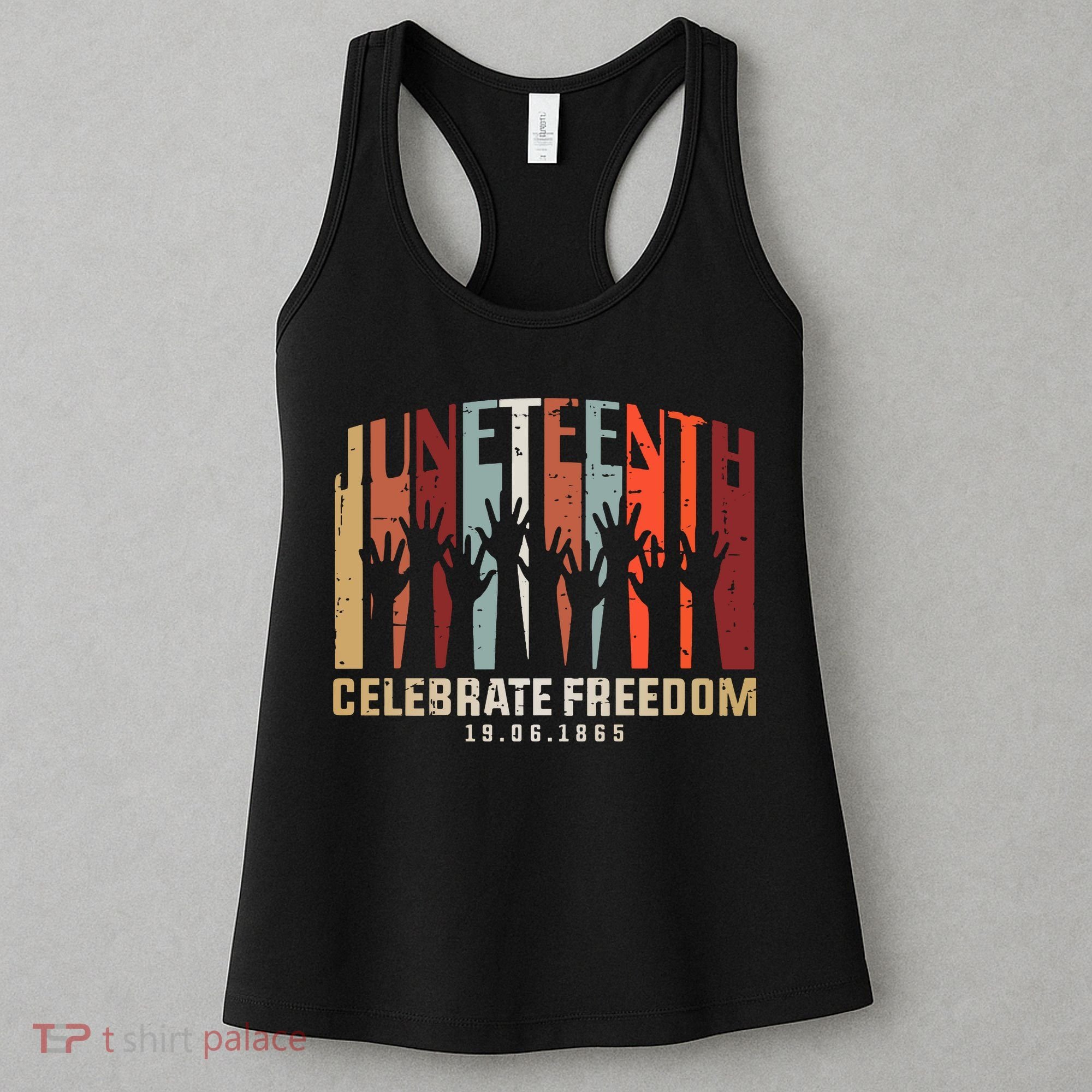 Juneteenth Celebrating Black Freedom, Black History Women's Tank Top