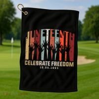 Juneteenth Celebrating Black Freedom, Black History Golf Towel thumb 1