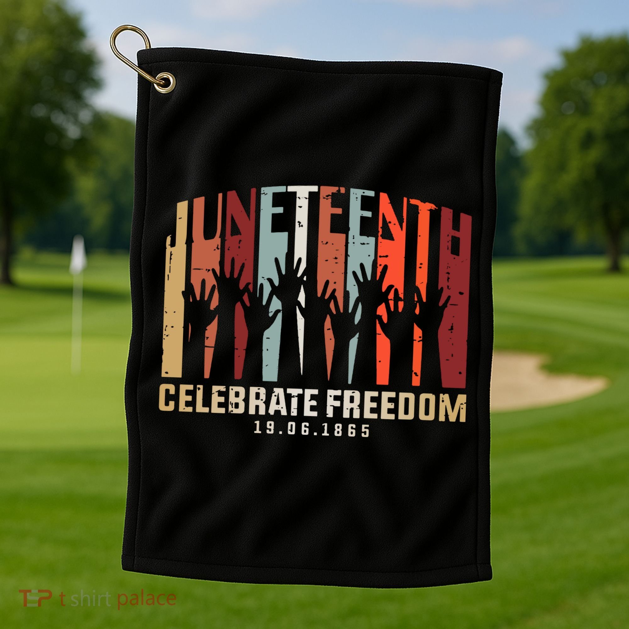 Juneteenth Celebrating Black Freedom, Black History Golf Towel