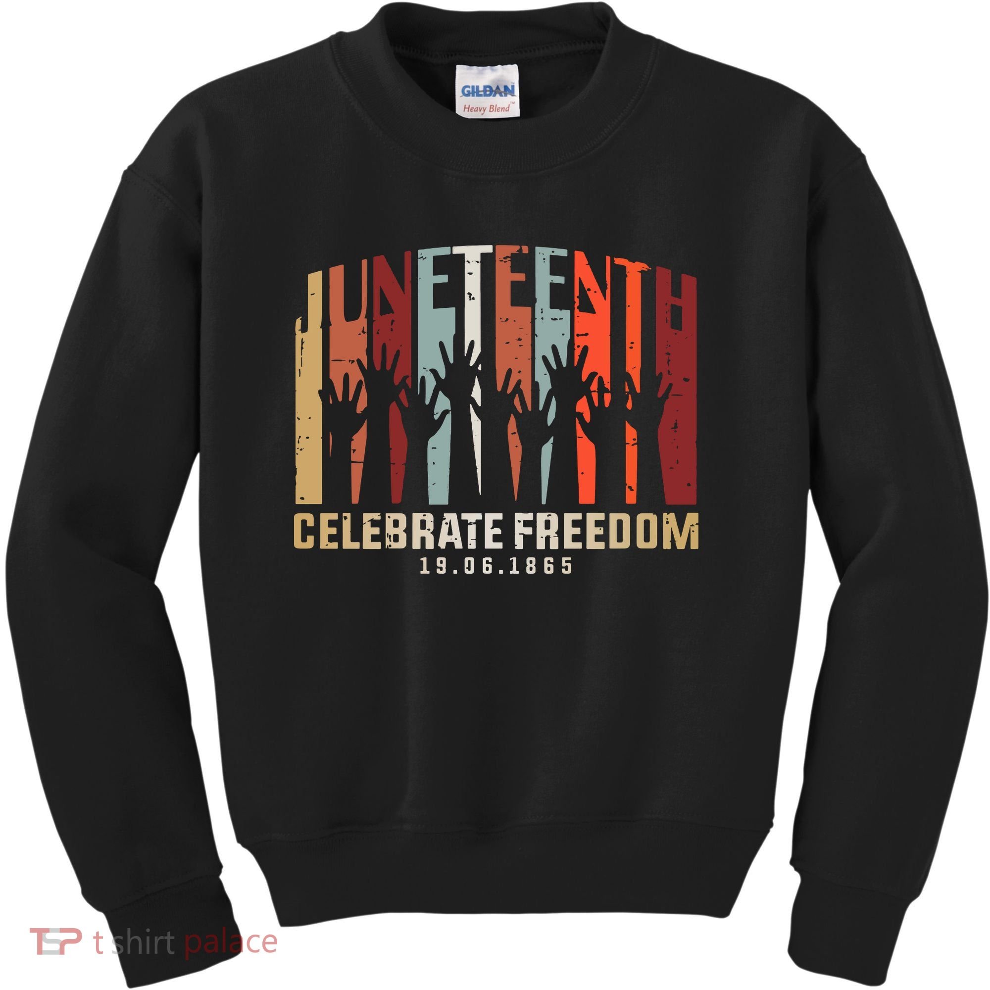 Juneteenth Celebrating Black Freedom, Black History Kids Sweatshirt