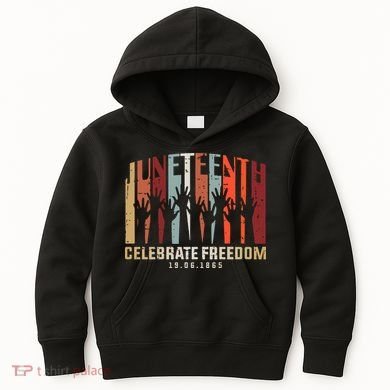 Juneteenth Celebrating Black Freedom, Black History Kids Hoodie
