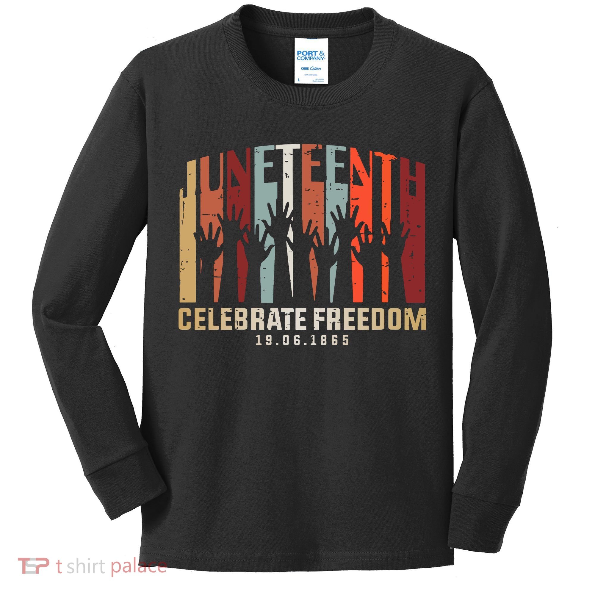 Juneteenth Celebrating Black Freedom, Black History Kids Long Sleeve Shirt