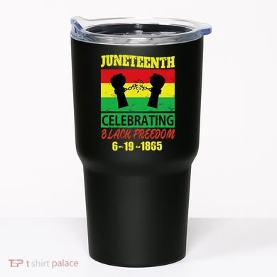 Juneteenth Celebrating Black Freedom 1865 Flag Tumbler