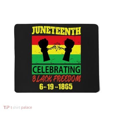 Juneteenth Celebrating Black Freedom 1865 Flag Mousepad