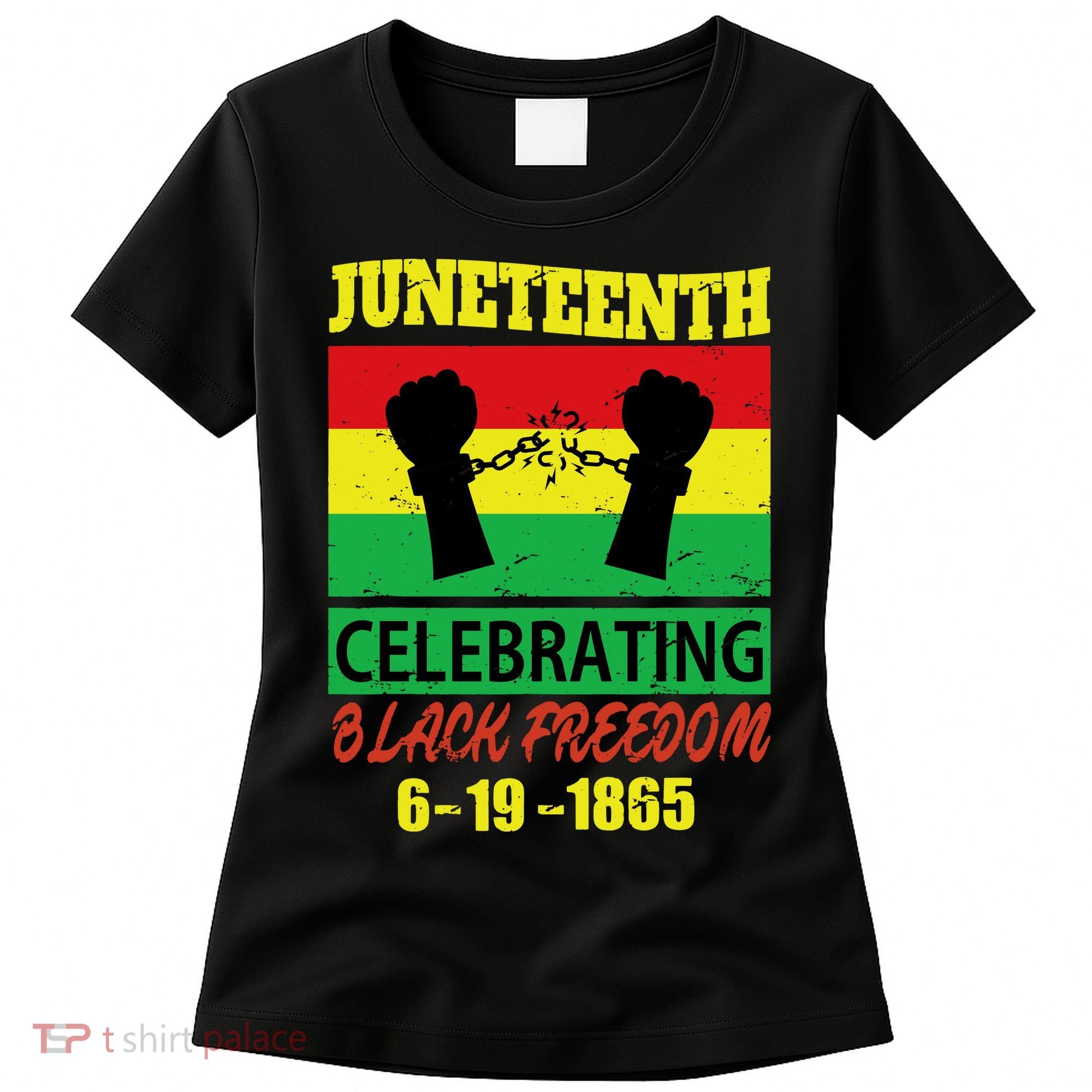 Juneteenth Celebrating Black Freedom 1865 Flag Women's T-Shirt
