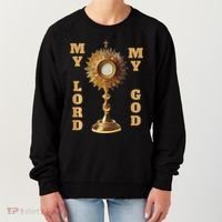 Jesus Christ Blessed Sacrament My Lord Women's Sweatshirt thumb 0
