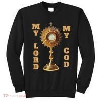 Jesus Christ Blessed Sacrament My Lord Sweatshirt thumb 0