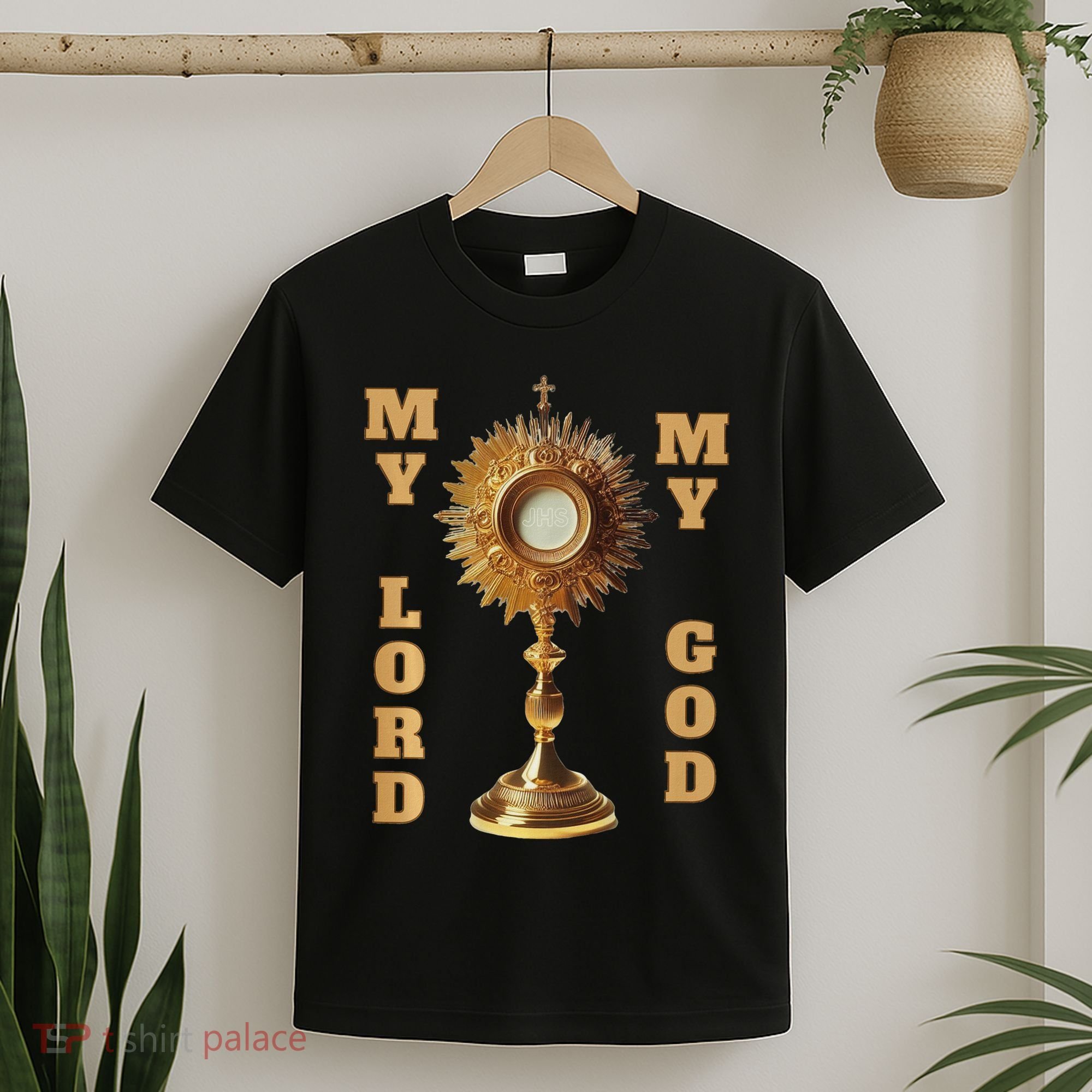 Jesus Christ Blessed Sacrament My Lord T-Shirt