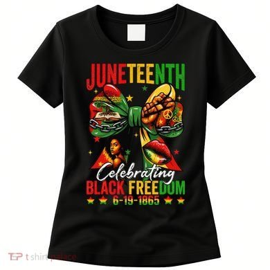 Juneteenth Celebrating Black Freedom 1865 African American Women's T-Shirt