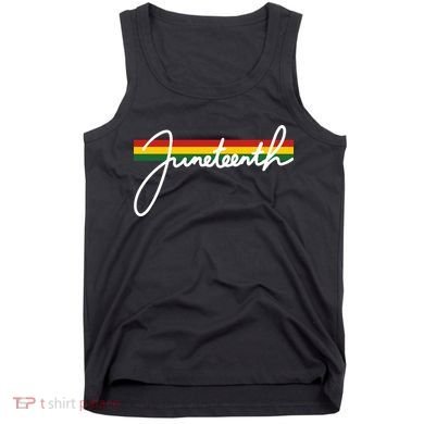 Juneteenth Cool Black History Tank Top