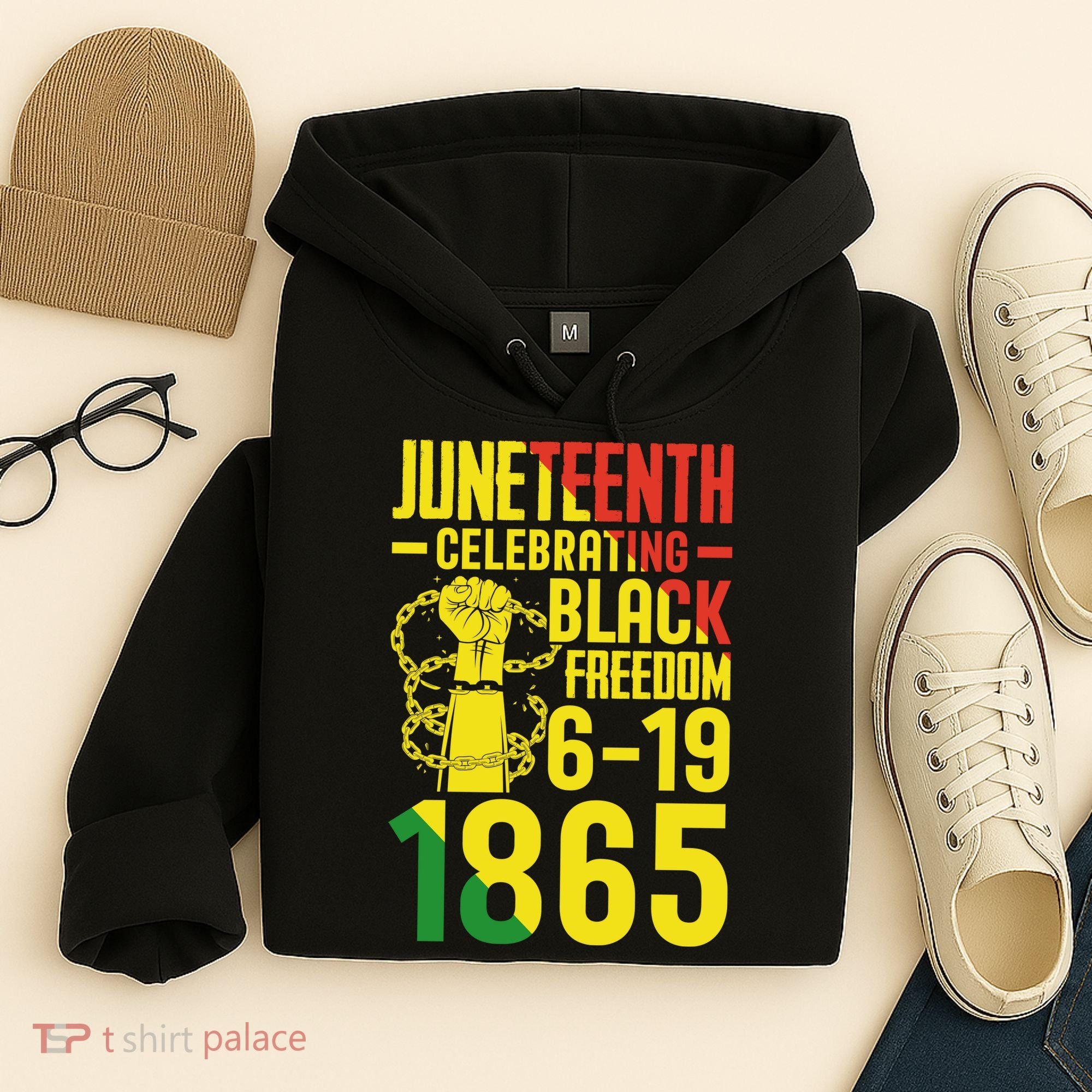 Juneteenth Celebrating Black Freedom 6-19-1865 Hoodie