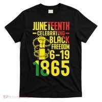 Juneteenth Celebrating Black Freedom 6-19-1865 T-Shirt thumb 0