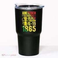 Juneteenth Celebrating Black Freedom 6-19-1865 Tumbler thumb 0