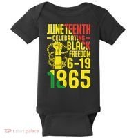 Juneteenth Celebrating Black Freedom 6-19-1865 Baby Bodysuit thumb 0
