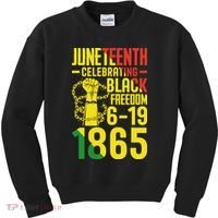 Juneteenth Celebrating Black Freedom 6-19-1865 Kids Sweatshirt thumb 0